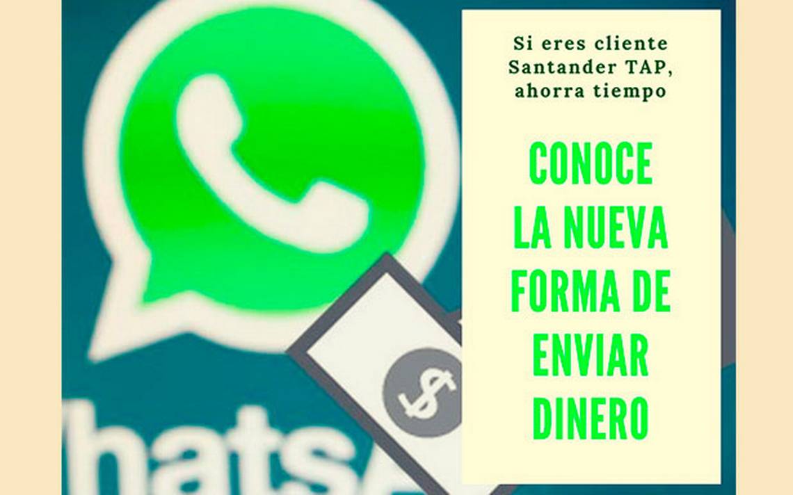 Ahora Podrás Enviar Dinero Por Whatsapp Diario De Querétaro Noticias Locales Policiacas De 3030